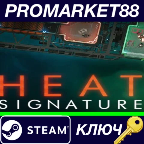 ⭐ Heat Signature Steam КЛЮЧ  GLOBAL