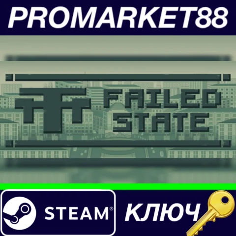 ⭐ Failed State Steam КЛЮЧ  GLOBAL