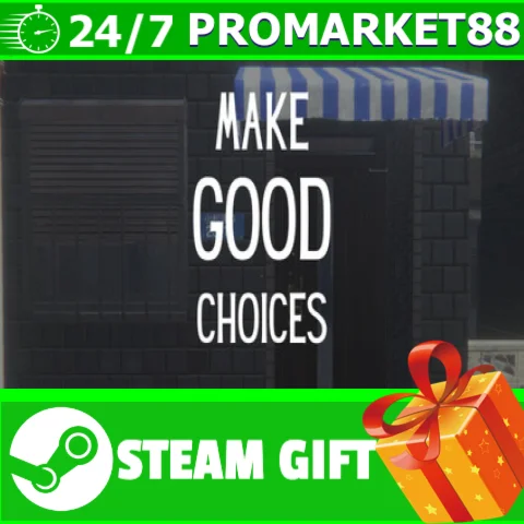 ⭐️ВСЕ СТРАНЫ+РОССИЯ⭐️ Make Good Choices STEAM GIFT