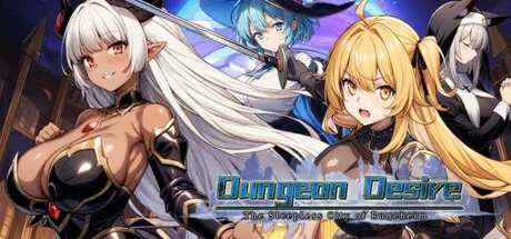 Dungeon Desire: The Sleepless City of Runeheim  STEAM