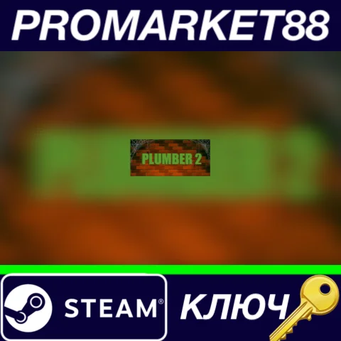 ⭐ Plumber 2 Steam КЛЮЧ  GLOBAL
