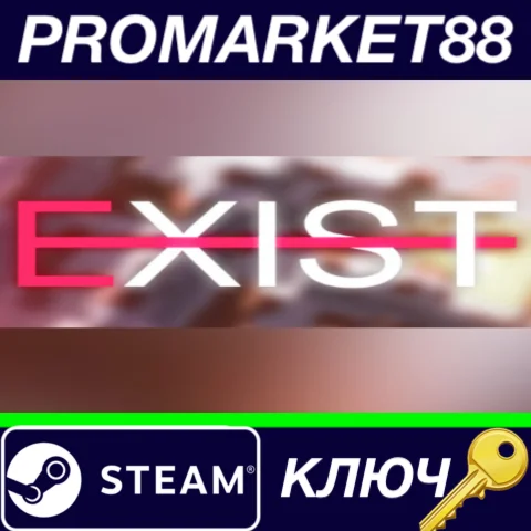 ⭐ EXIST Steam КЛЮЧ  GLOBAL