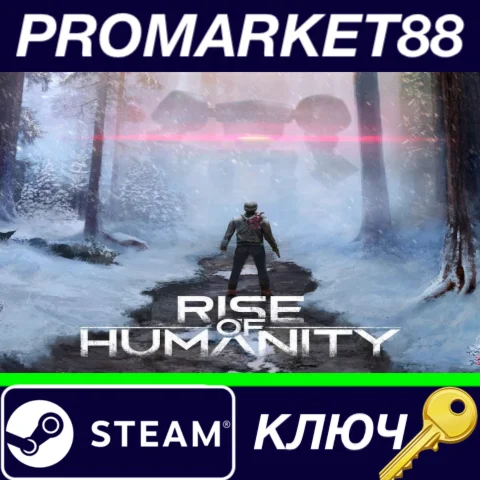⭐ Rise of Humanity Steam КЛЮЧ  GLOBAL