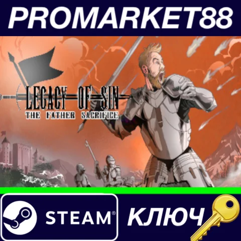 ⭐Legacy of Sin the Father Sacrifice Steam КЛЮЧ GLOBAL