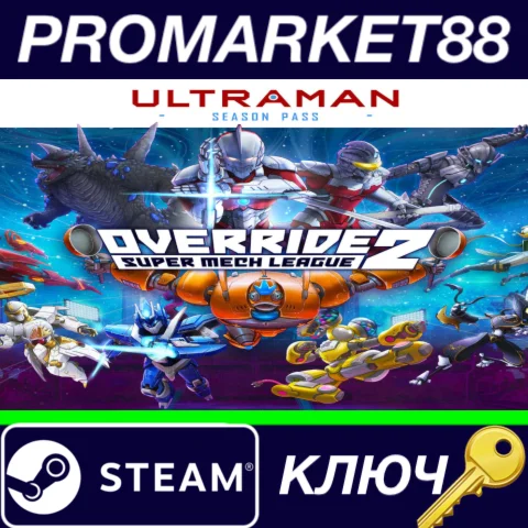 ⭐ Override 2: Super Mech League - Ultraman Season Pass