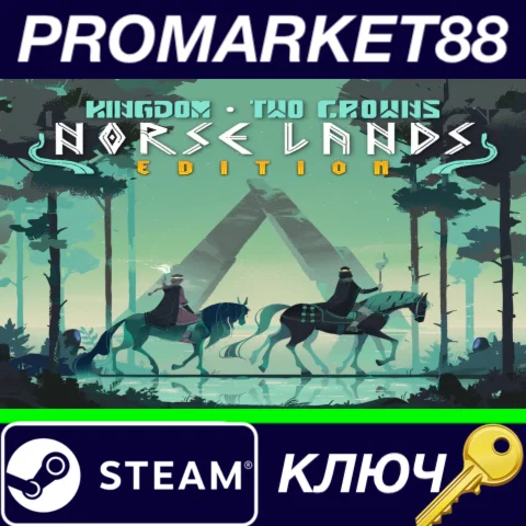 ⭐ Kingdom Two Crowns: Norse Lands Edition Steam КЛЮЧ