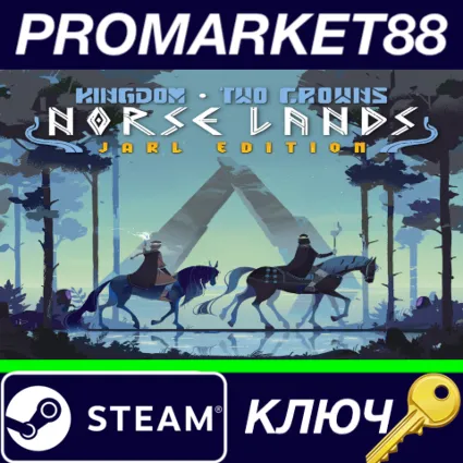 ⭐ Kingdom Two Crowns: Jarl Edition Steam КЛЮЧ 🔑 GLOBAL