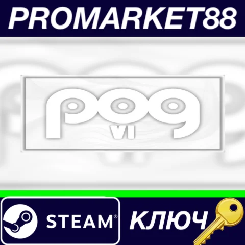 ⭐ POG 6 Steam КЛЮЧ  GLOBAL