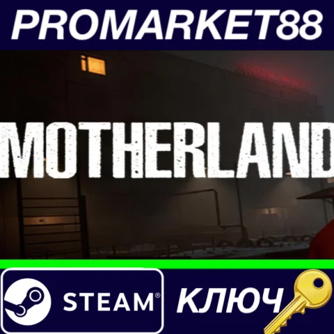 ⭐ Motherland Steam КЛЮЧ  GLOBAL