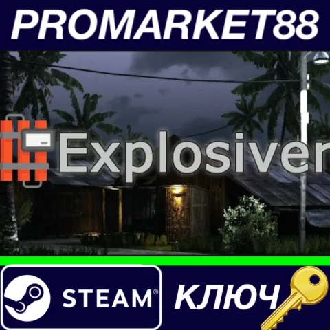 ⭐ Explosiver Steam КЛЮЧ  GLOBAL