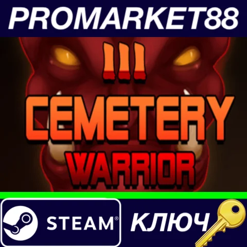 ⭐ Cemetery Warrior 3 Steam КЛЮЧ  GLOBAL