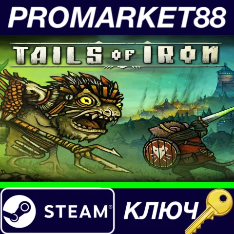 ⭐ Tails of Iron EU Steam КЛЮЧ  ЕВРОПА