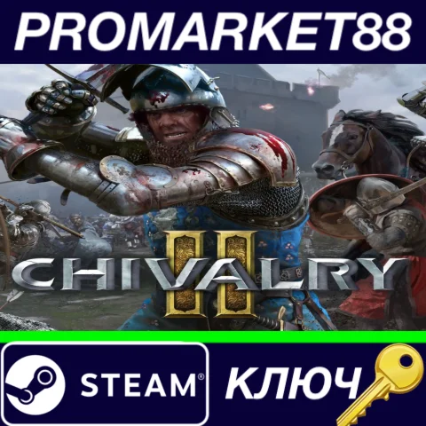 ⭐ Chivalry 2 EU Steam КЛЮЧ  ЕВРОПА