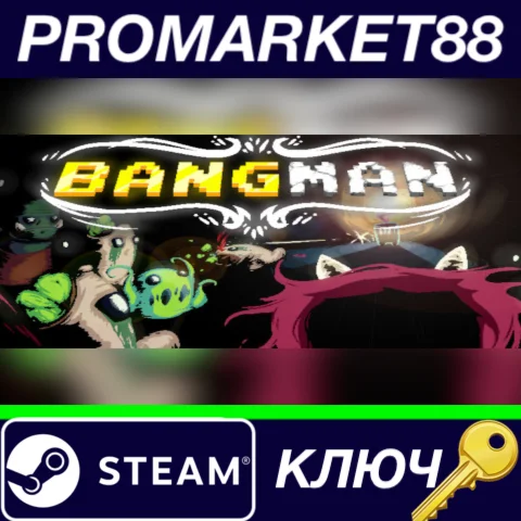 ⭐ Bangman Steam КЛЮЧ  GLOBAL