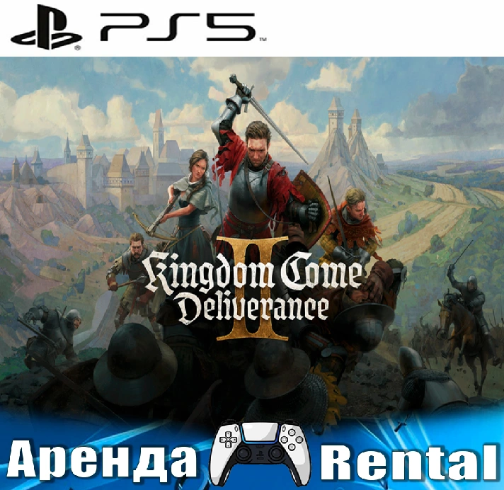 🎮Kingdom Come: Deliverance II (PS5/RUS) Rent 🔰