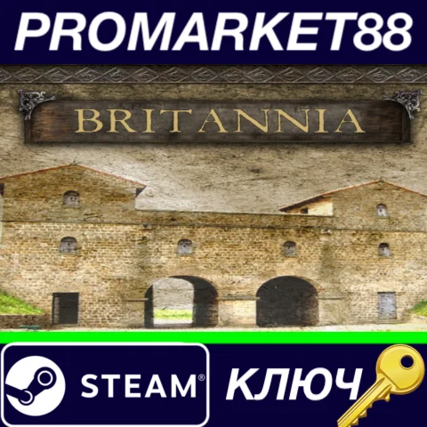 ⭐ Britannia Steam КЛЮЧ  GLOBAL