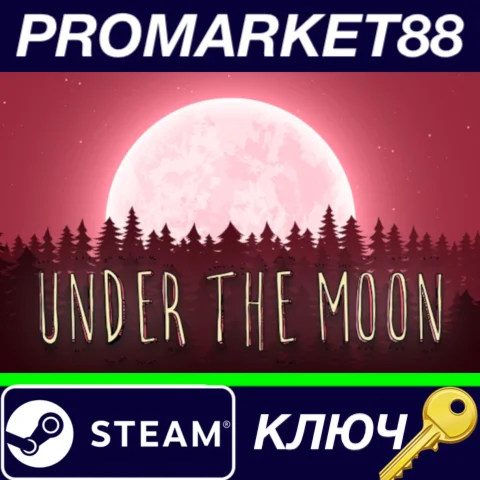 ⭐ Under the Moon Steam КЛЮЧ  GLOBAL