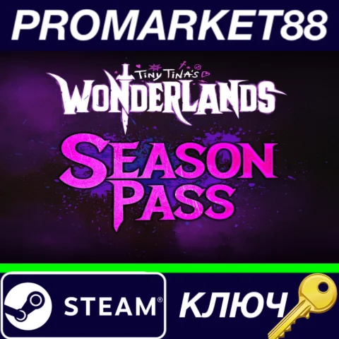 ⭐ Tiny Tina's Wonderlands - Season Pass DLC EU Steam КЛ
