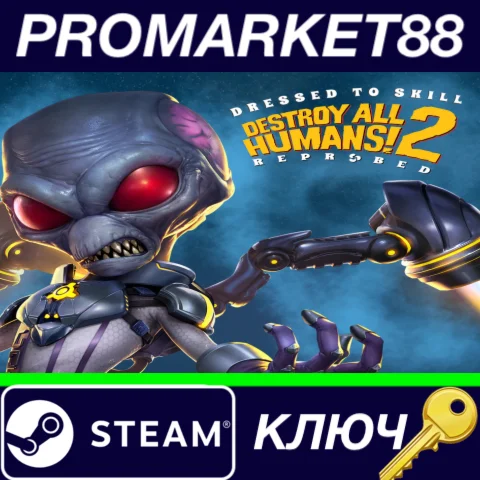 ⭐ Destroy All Humans! 2 Reprobed Dressed to Skill Editi