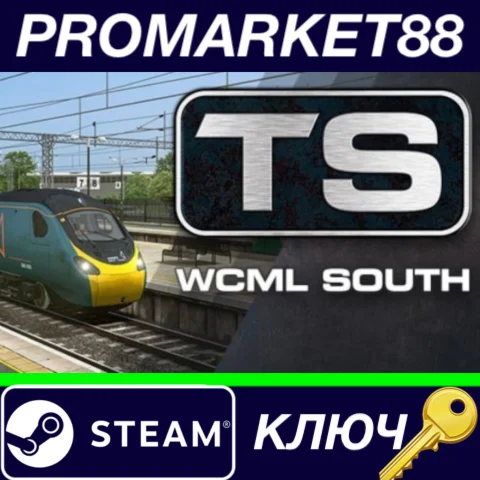 ⭐ Train Simulator: WCML South: London Euston - Birmingh