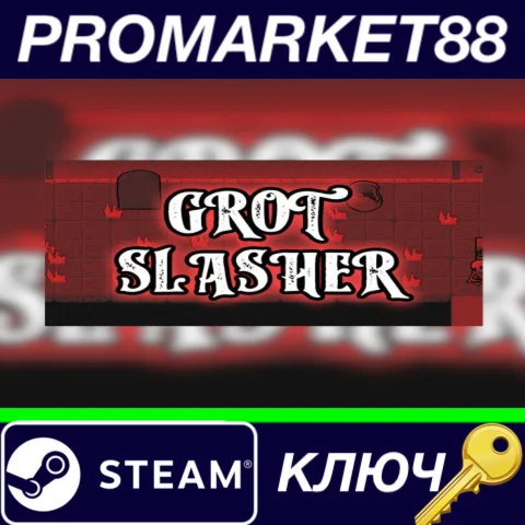 ⭐ Grot Slasher Steam КЛЮЧ  GLOBAL
