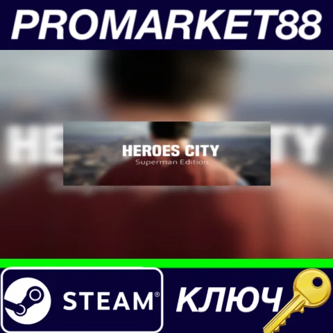 ⭐Heroes City Superman Edition Steam КЛЮЧ GLOBAL