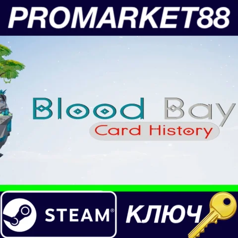 ⭐ Blood Bay: Card History Steam КЛЮЧ  GLOBAL