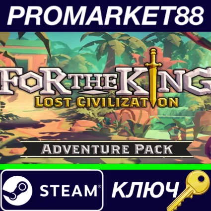 ⭐ For The King - Lost Civilization Adventure Pack DLC E