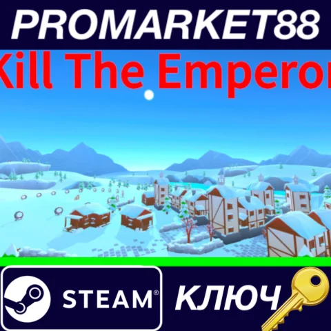 ⭐ Kill The Emperor Steam КЛЮЧ  GLOBAL