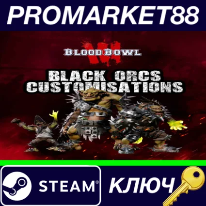 ⭐ Blood Bowl 3 - Black Orcs Customizations DLC Steam КЛ