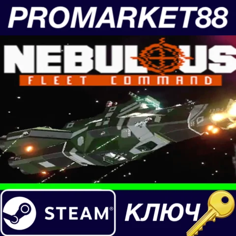 ⭐ NEBULOUS: Fleet Command Steam КЛЮЧ  GLOBAL