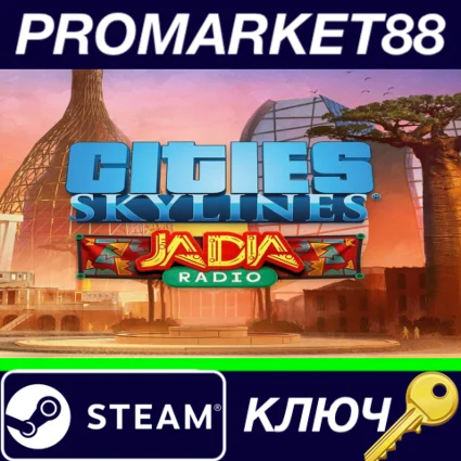 ⭐ Cities: Skylines - JADIA Radio DLC Steam КЛЮЧ 🔑 GLOBAL