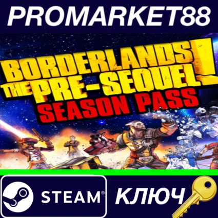 ⭐ Borderlands: The Pre-Sequel - Season Pass BR Steam КЛ