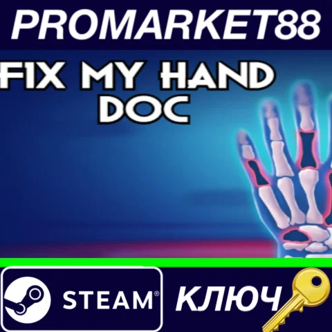 ⭐ Fix My Hand Doc Steam КЛЮЧ  GLOBAL