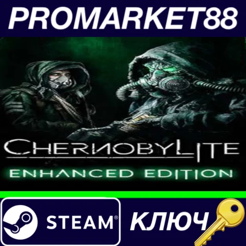 ⭐Chernobylite: Enhanced Edition Steam КЛЮЧ ЕВРОПА