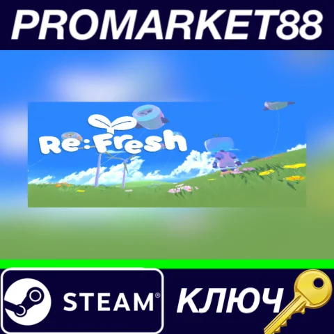 ⭐ Re:Fresh Steam КЛЮЧ  GLOBAL
