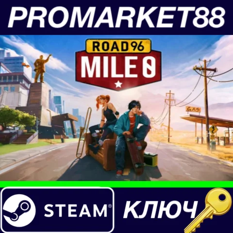 ⭐ Road 96: Mile 0 Steam КЛЮЧ  GLOBAL