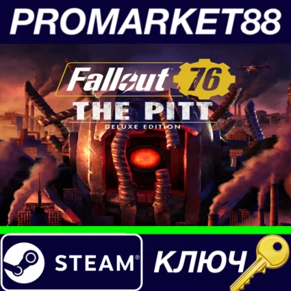 ⭐ Fallout 76: The Pitt Deluxe Edition EU Steam КЛЮЧ