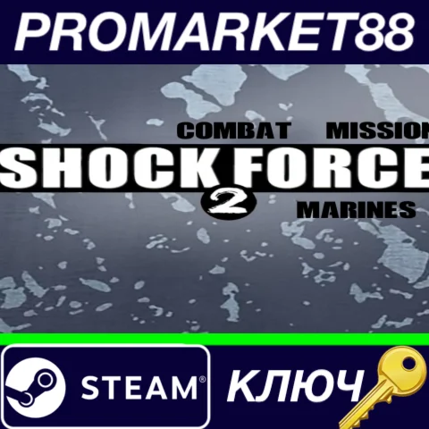 ⭐ Combat Mission Shock Force 2 - Marines DLC Steam КЛЮЧ