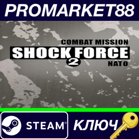 ⭐ Combat Mission Shock Force 2 - NATO Forces DLC Steam