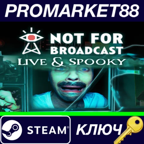 ⭐ Not For Broadcast - Live & Spooky DLC Steam КЛЮЧ