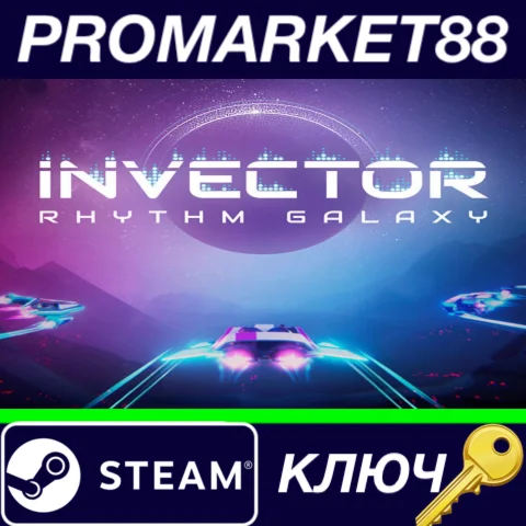 ⭐ Invector - Rhythm Galaxy Steam КЛЮЧ  GLOBAL