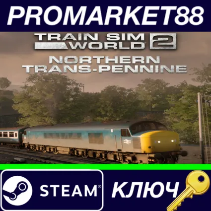 ⭐ Train Sim World 2 - Northern Trans-Pennine: Mancheste