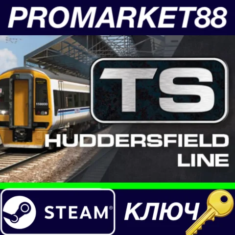 ⭐ Train Simulator: Huddersfield Line: Manchester - Leed