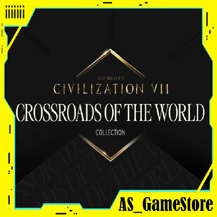 ⚫️ Civilization VII - Crossroads of the World ❗ EGS ⚫️