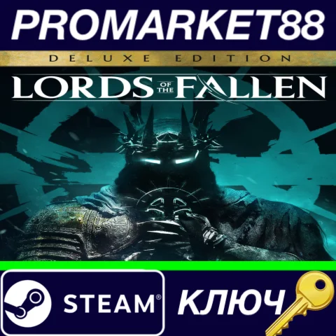 ⭐ Lords of the Fallen (2023) Deluxe Edition RoW Steam К