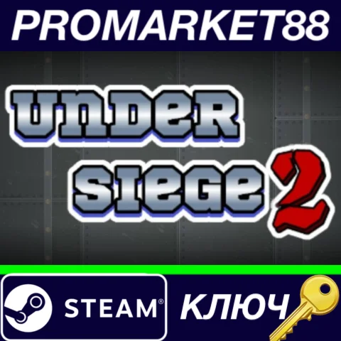 ⭐ Under Siege 2 Steam КЛЮЧ  GLOBAL
