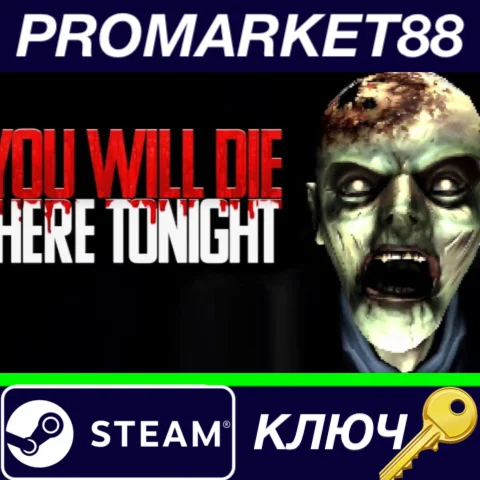 ⭐You Will Die Here Tonight Steam КЛЮЧ GLOBAL