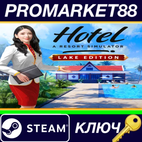 ⭐ Hotel: A Resort Simulator - Lake Edition Bundle Steam