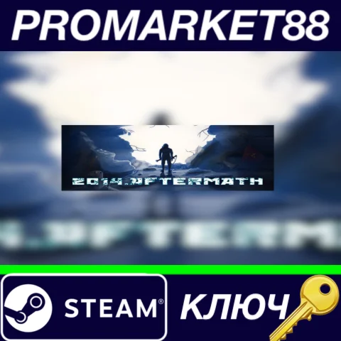 ⭐ 2014.Aftermath Steam КЛЮЧ  GLOBAL